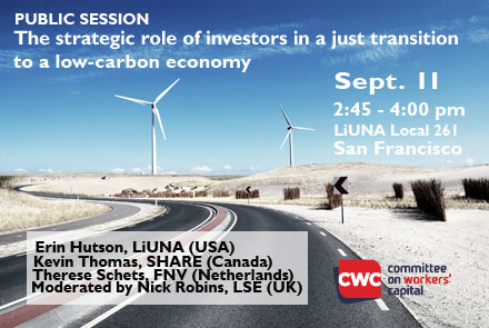 2018 Workers' Capital Conference Public Event: The strategic role of investors in a just transition to a low-carbon economy 2018 Workers' Capital Conference Public Event: The strategic role of investors in a just transition to a low-carbon economy