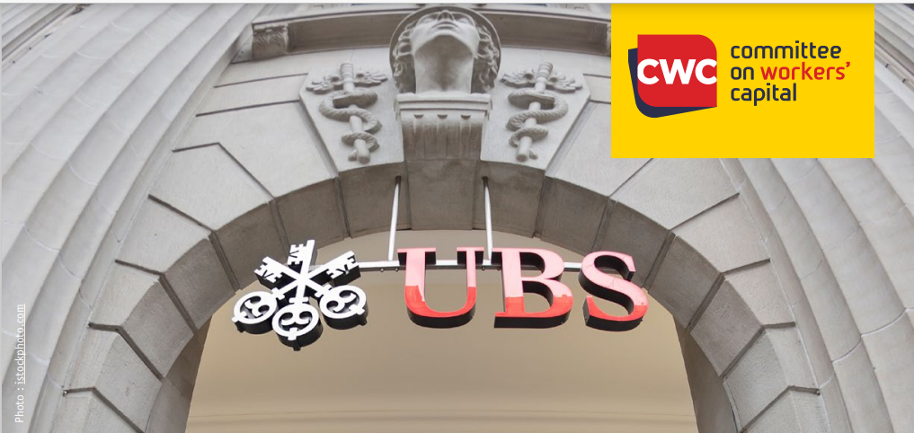 Spotlight on UBS: Opportunities to Reinforce Fundamental Labour Rights in Investment Stewardship Practices Spotlight on UBS: Opportunities to Reinforce Fundamental Labour Rights in Investment Stewardship Practices