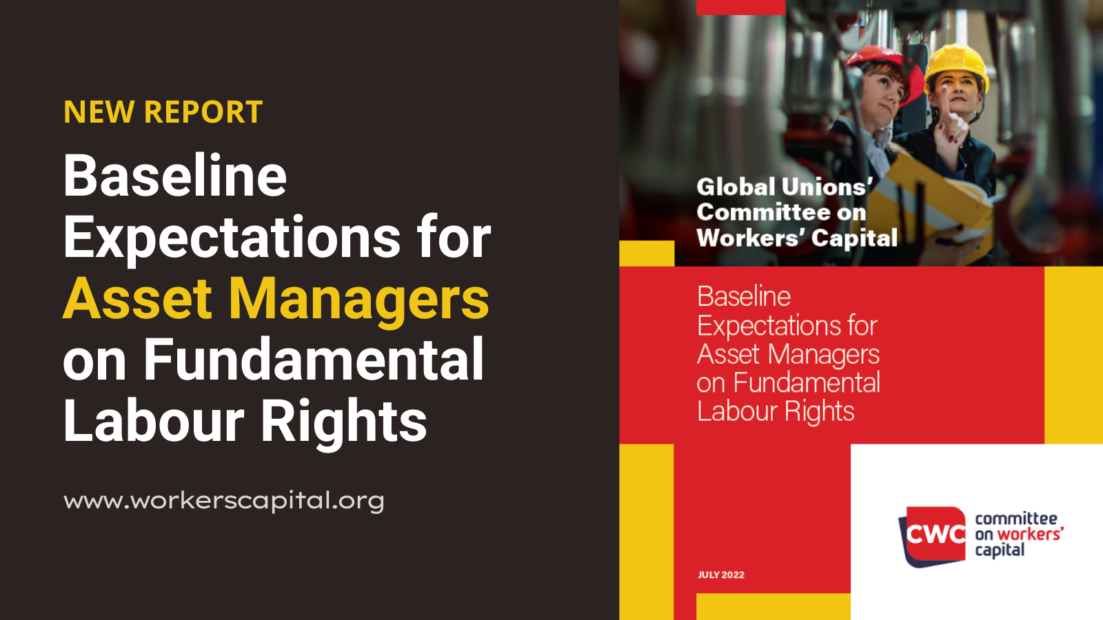 Baseline Expectations for Asset Managers on Fundamental Labour Rights Baseline Expectations for Asset Managers on Fundamental Labour Rights
